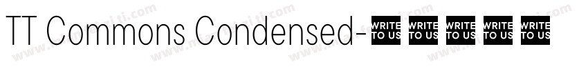 TT Commons Condensed字体转换
